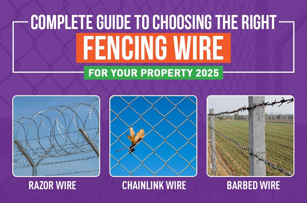 Complete Guide to Choosing the Right Fencing Wire for Your Property (2025)