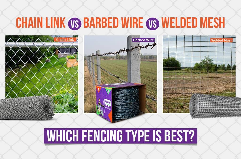 Chain Link vs Barbed Wire vs Welded Mesh – Which Fencing Type is Best