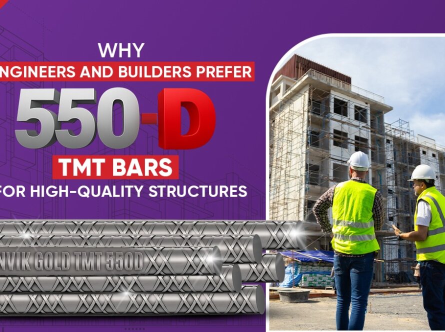 Why Engineers and Builders Prefer 550-D TMT Bars for High-Quality Structures