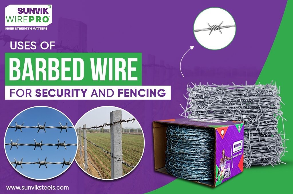 Uses of Barbed Wire for Security and Fencing