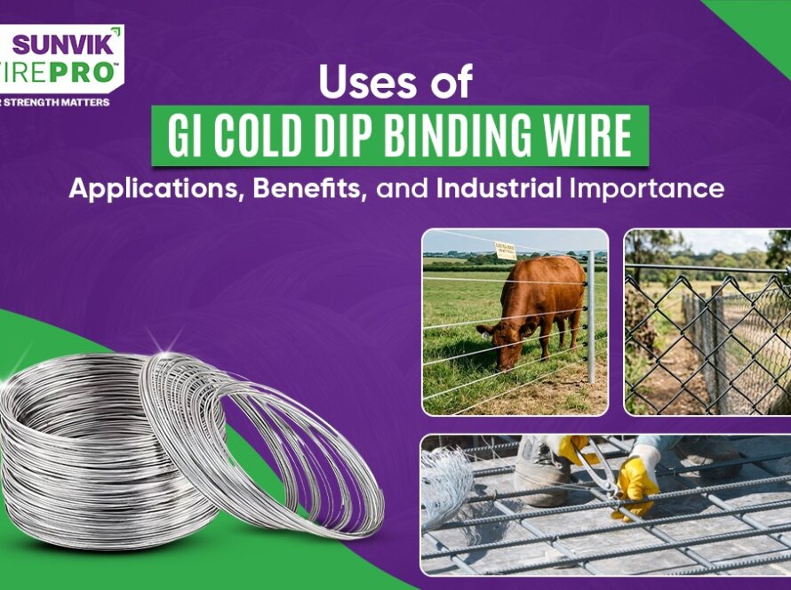 Uses of GI Cold Dip Binding Wire Applications, Benefits, and Industrial Importance