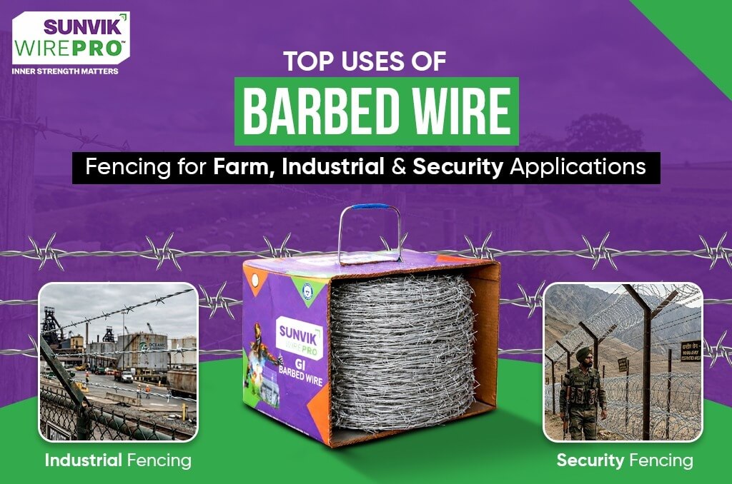 Top Uses of Barbed Wire Fencing for Farm, Industrial & Security Applications