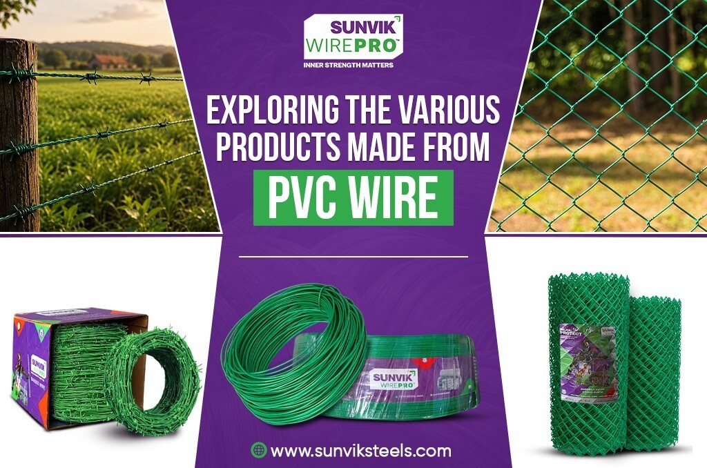 Exploring the Various Products Made from PVC Wire