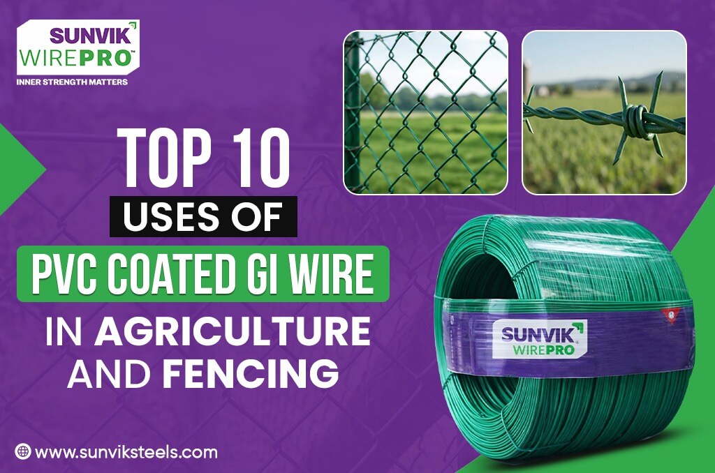 PVC Coated GI Wire in Agriculture and Fencing